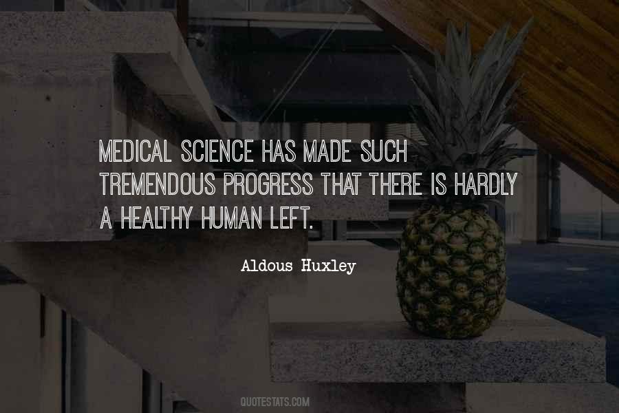 Quotes About Medical Science #180952