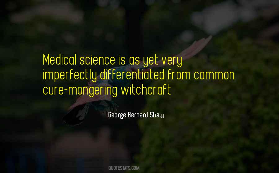 Quotes About Medical Science #516371