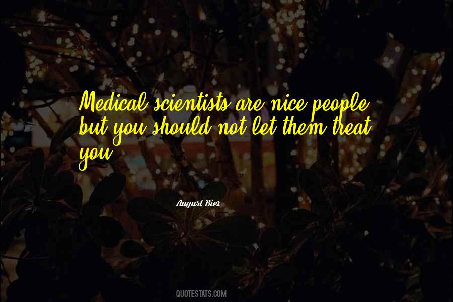 Quotes About Medical Science #925749