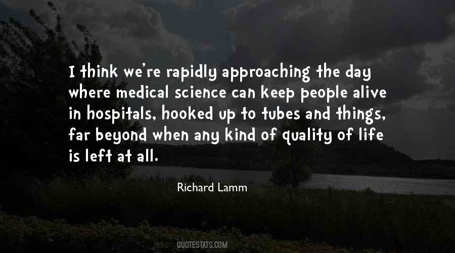 Quotes About Medical Science #999506