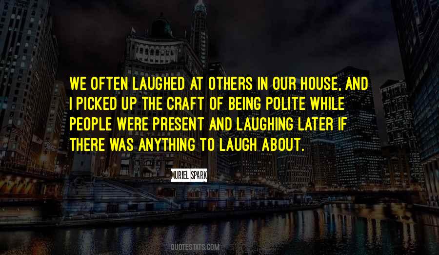 Humor Laughing Quotes #153437