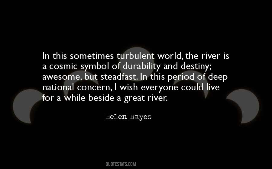 Deep River Quotes #1170149