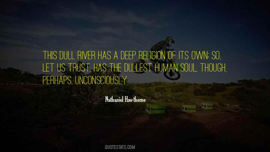 Deep River Quotes #1299436