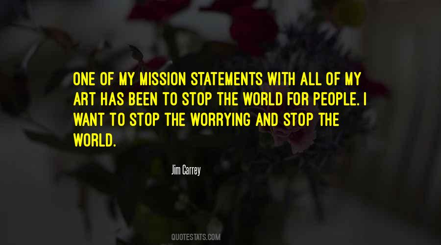 Quotes About Mission Statements #1343700