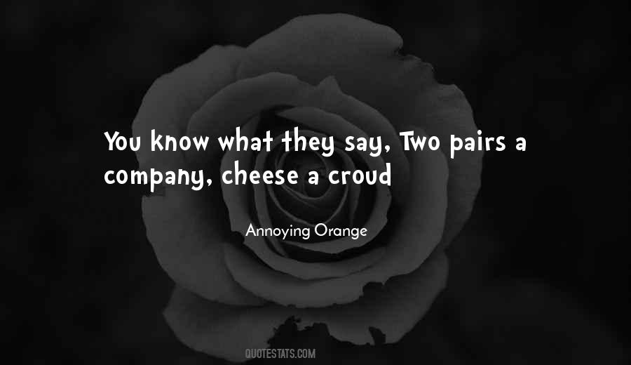 Quotes About Two Pairs #1252855