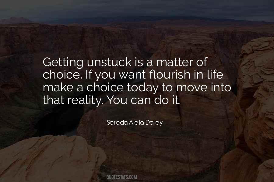 Quotes About Getting Unstuck #894047