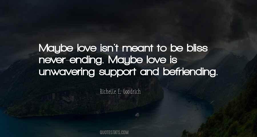 Quotes About Love Never Ending #1740551