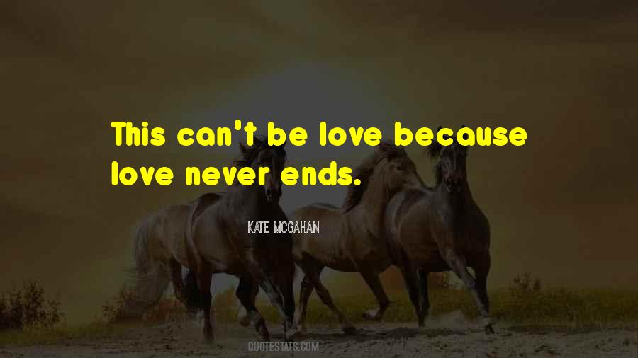 Quotes About Love Never Ending #315700