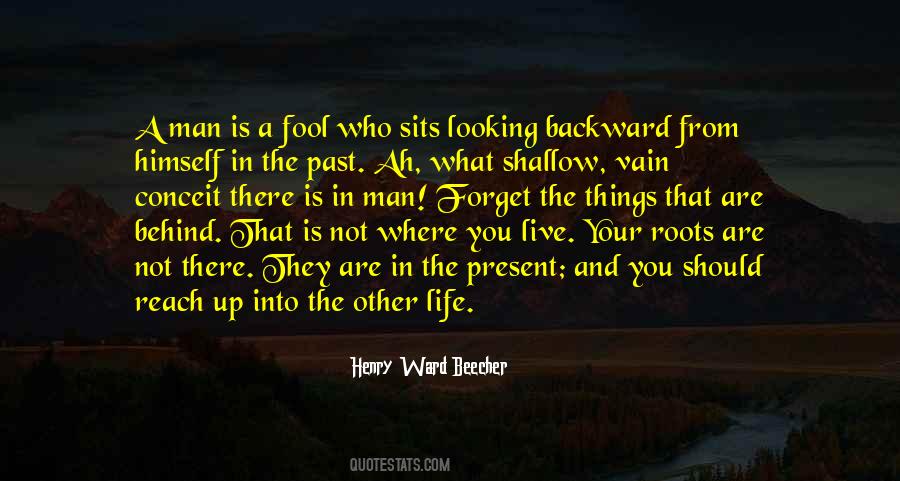 Quotes About Looking Backward #1824276