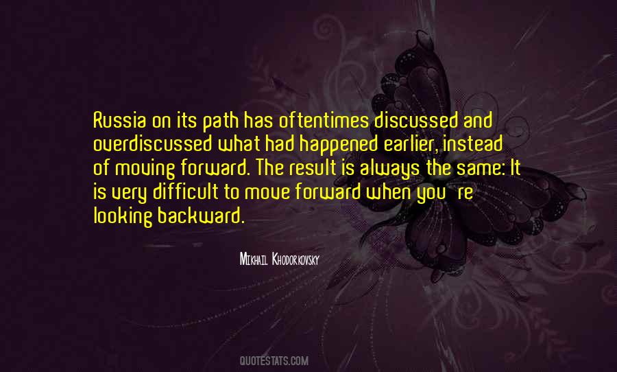 Quotes About Looking Backward #36792