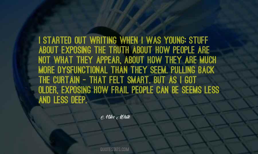 Quotes About Writing The Truth #202619