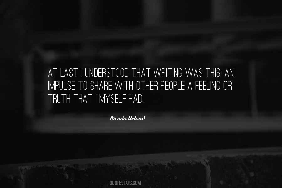 Quotes About Writing The Truth #345968