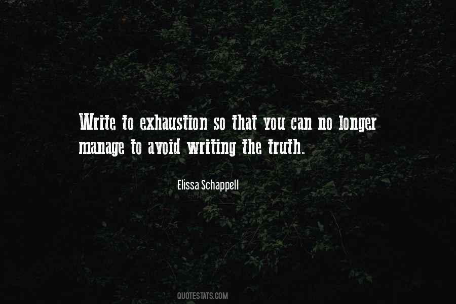 Quotes About Writing The Truth #626900