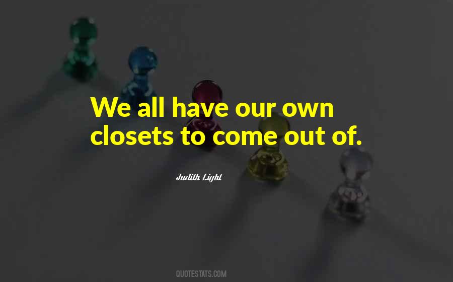 Quotes About Closets #43546