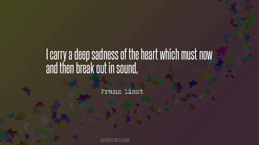 Deep Heart Quotes #21155