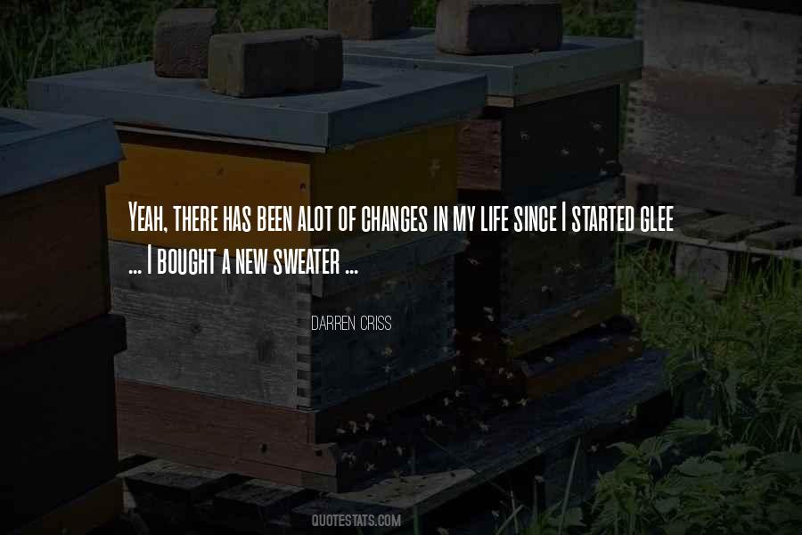Quotes About Changes In My Life #29784