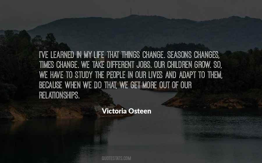 Quotes About Changes In My Life #631478