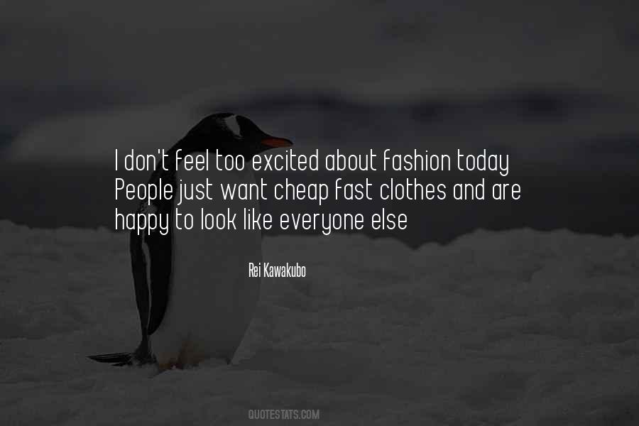 Fashion Today Quotes #977758