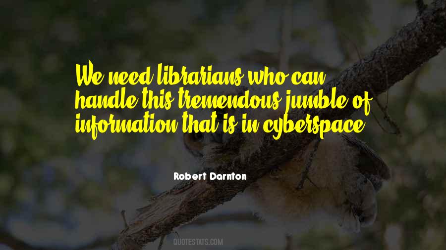 Quotes About Cyberspace #1428720