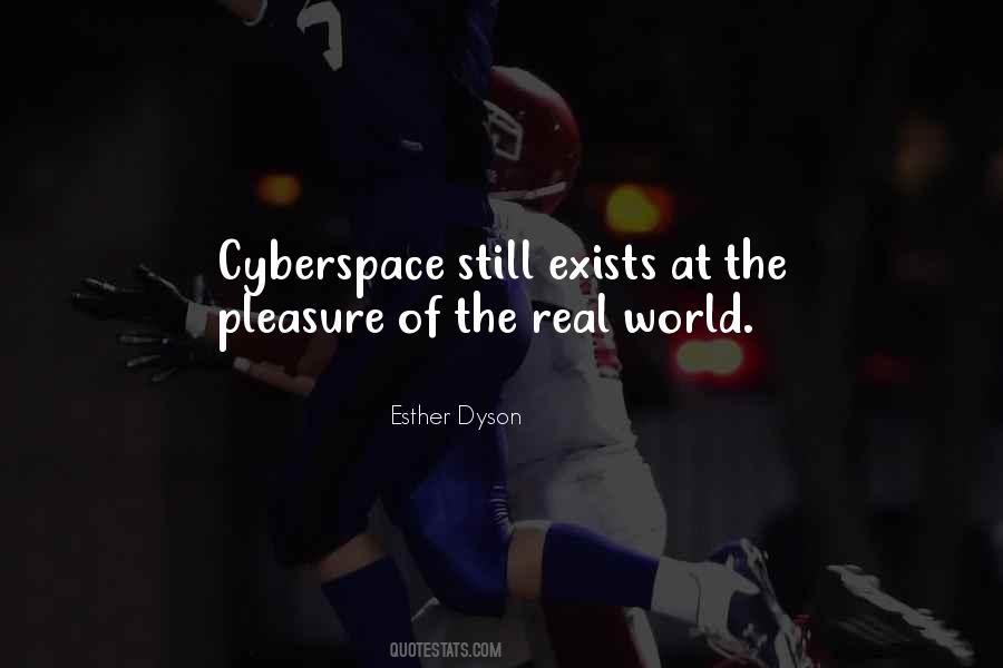 Quotes About Cyberspace #175855