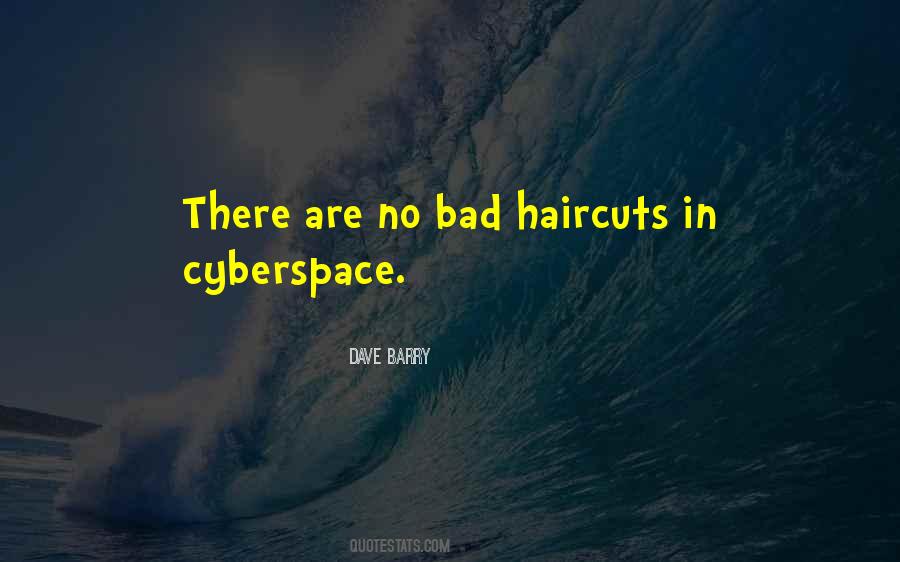 Quotes About Cyberspace #244314