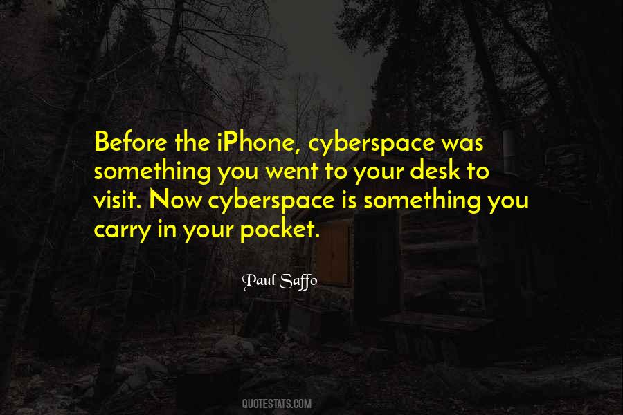 Quotes About Cyberspace #514520