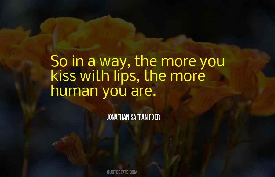 Human You Quotes #1021952
