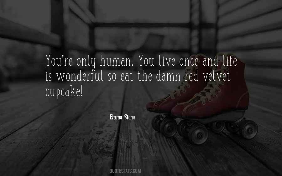 Human You Quotes #655149