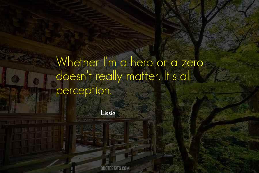 Quotes About Zero To Hero #959943