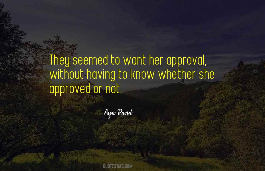 Quotes About Approved #1819293