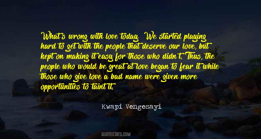 Quotes About Love We Deserve #563214