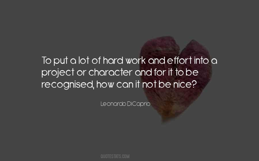 Quotes About Hard Work And Effort #1449080