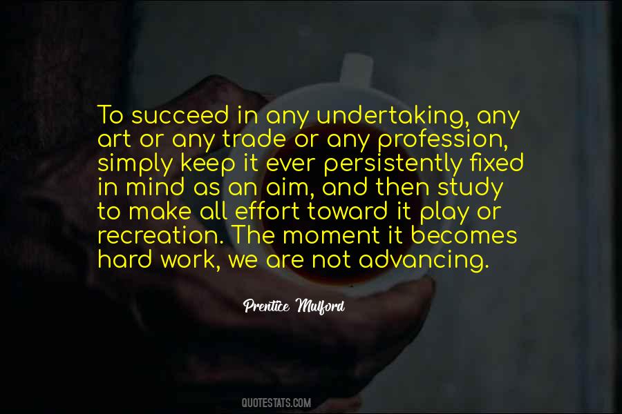 Quotes About Hard Work And Effort #1611707