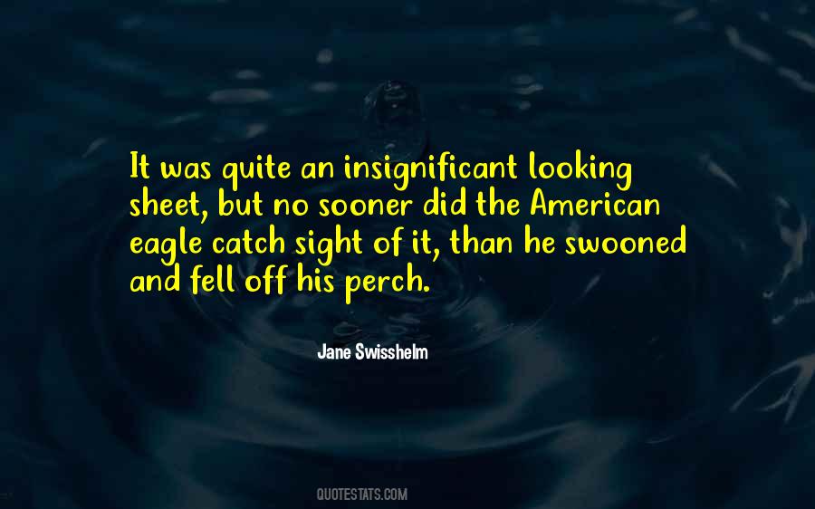 Catch Sight Of Quotes #1103364