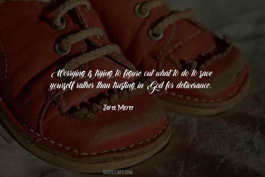 God Deliverance Quotes #759178