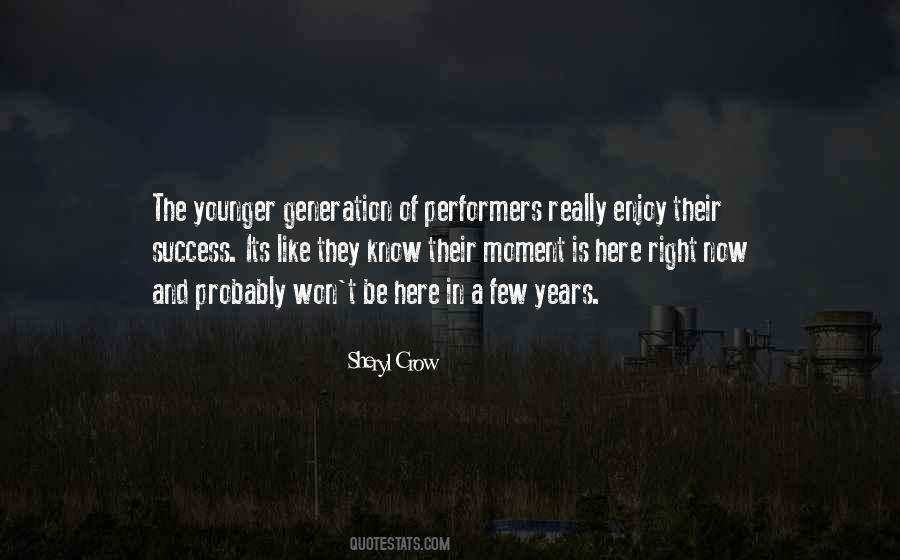 Quotes About The Younger Generation #149203