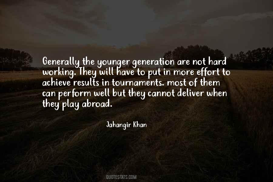 Quotes About The Younger Generation #1743353