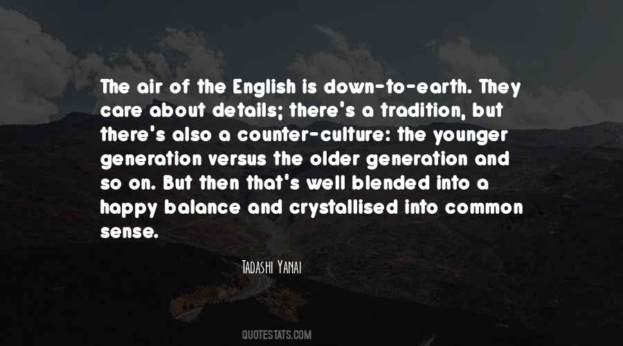 Quotes About The Younger Generation #1815053