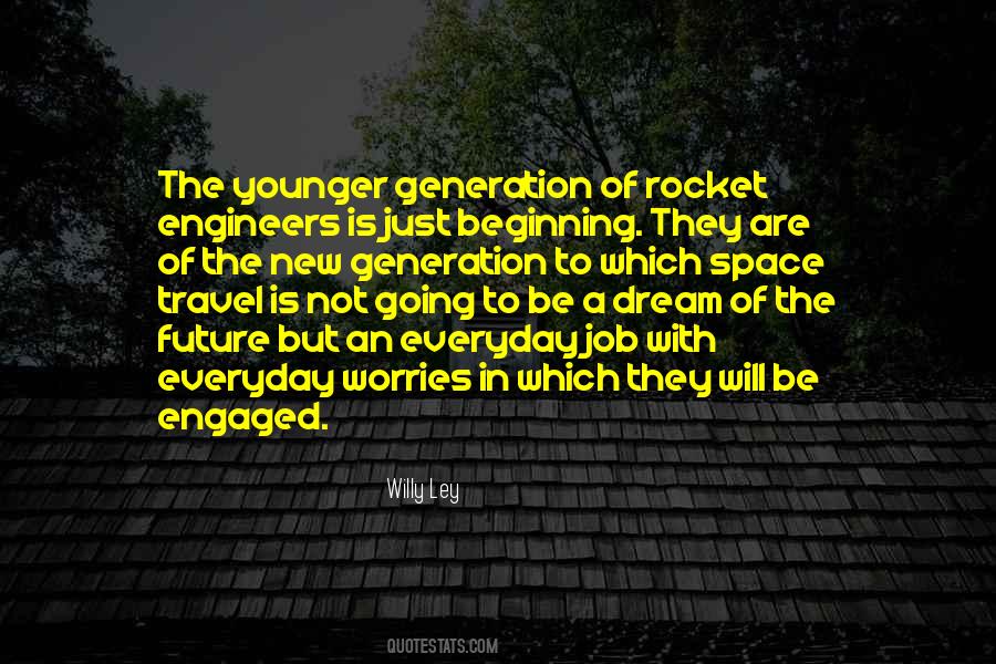 Quotes About The Younger Generation #20822