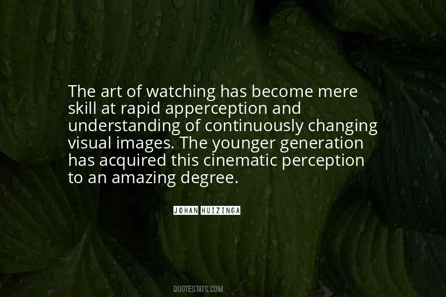 Quotes About The Younger Generation #311591