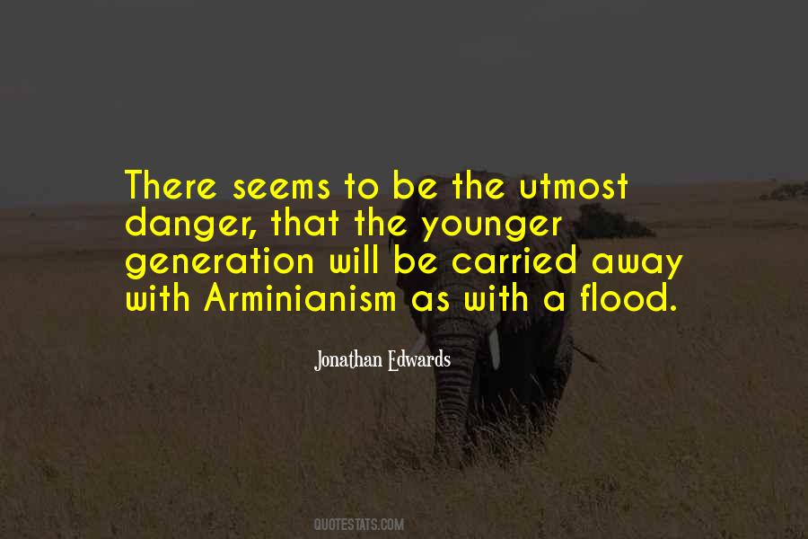 Quotes About The Younger Generation #397106