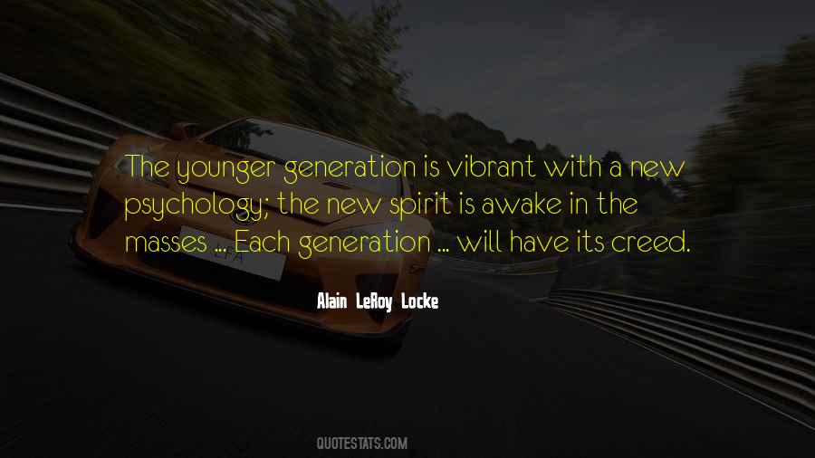 Quotes About The Younger Generation #410080