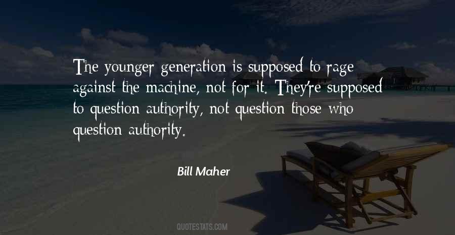 Quotes About The Younger Generation #967001