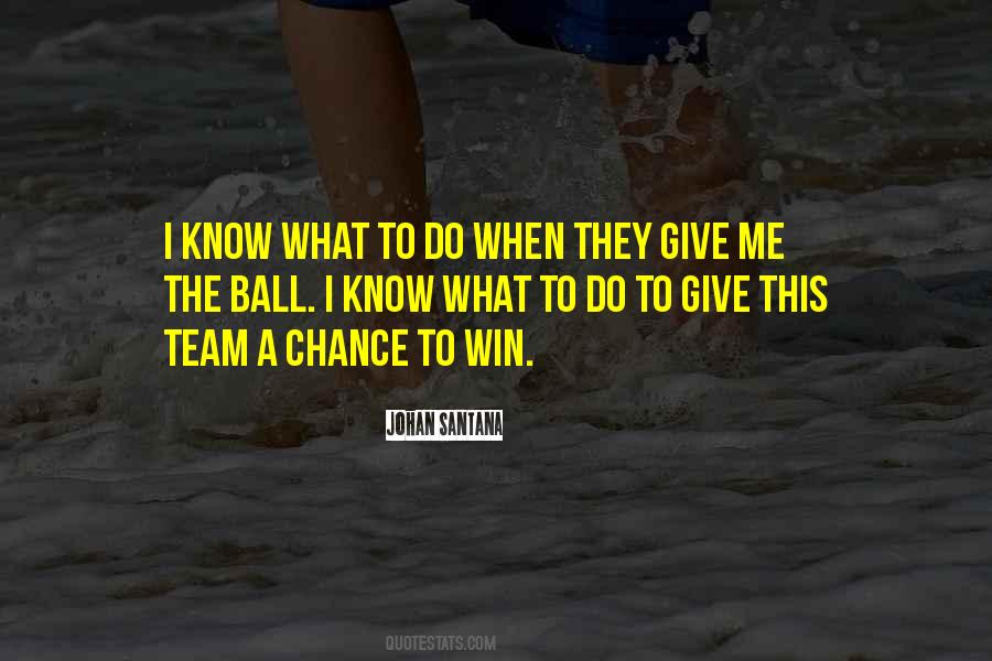 Giving A Chance Quotes #279777