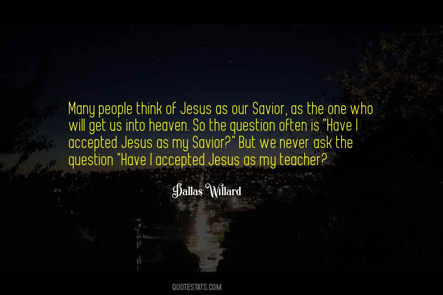 Quotes About Jesus The Savior #1138612
