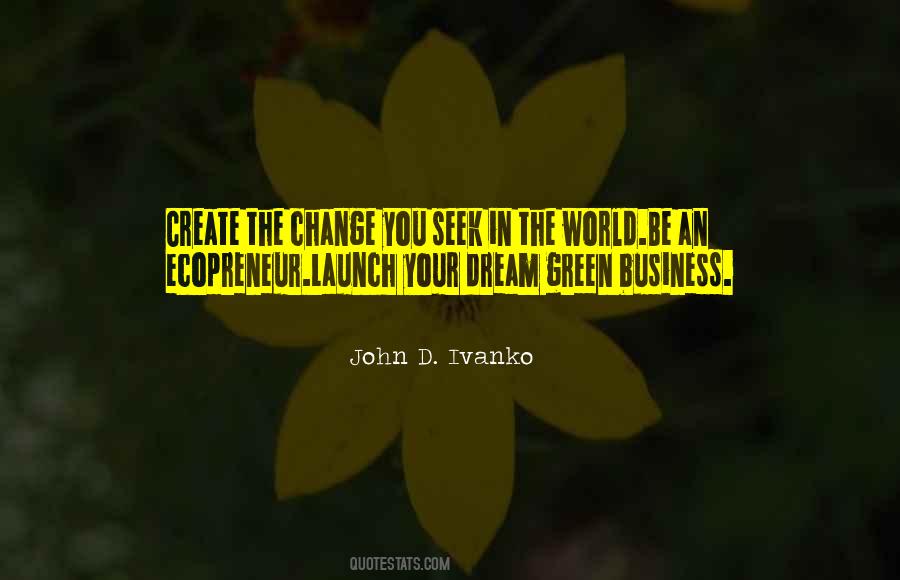 Green Dream Quotes #1697827