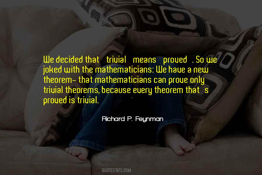 Quotes About Theorems #1628037