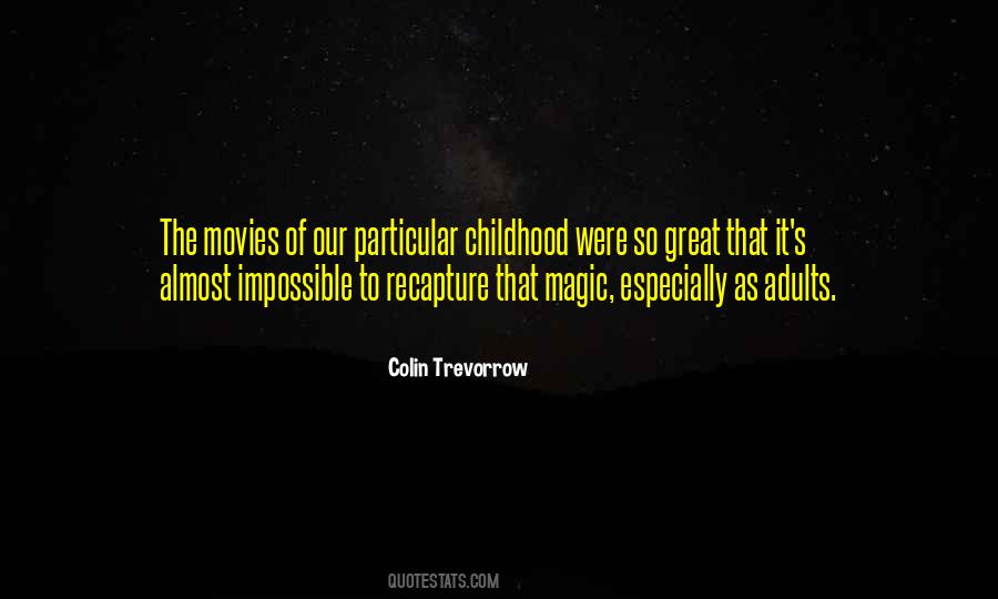 Quotes About The Magic Of Movies #135795