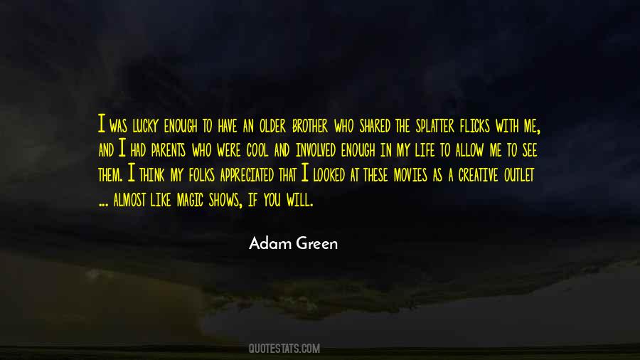 Quotes About The Magic Of Movies #1462197