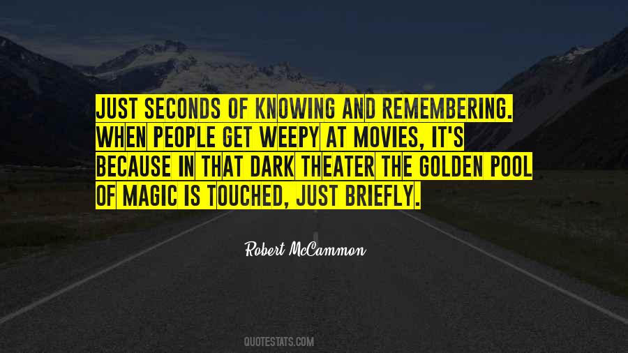 Quotes About The Magic Of Movies #1693477